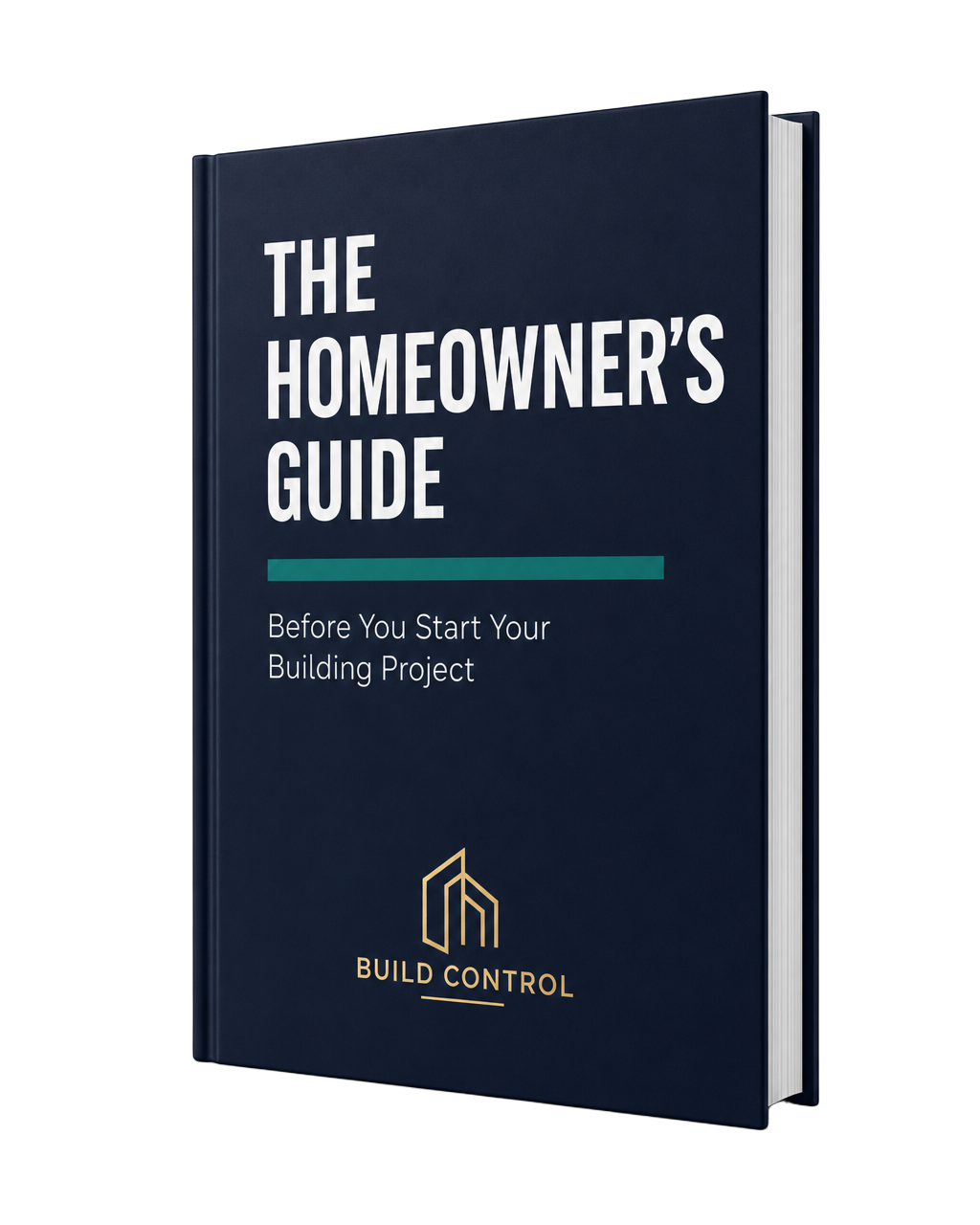 Cover of The Homeowner's Guide by Build Control
